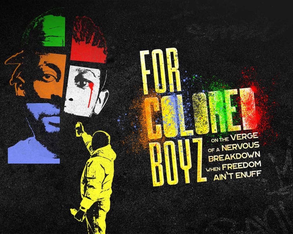 For Colored Boyz